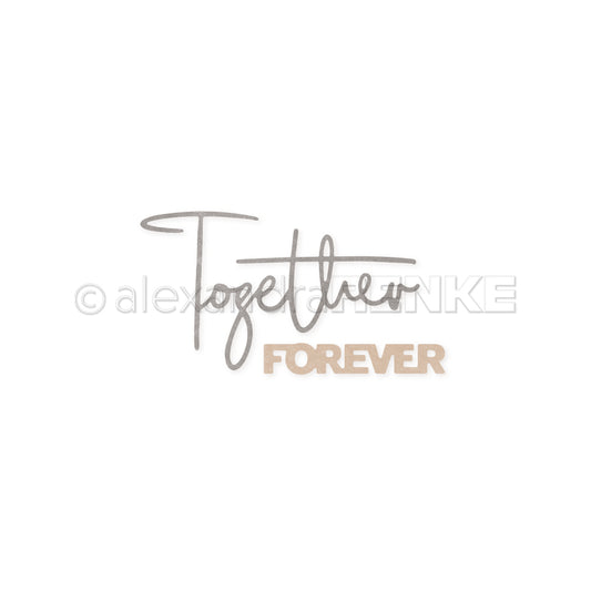 Die 'Together Forever'